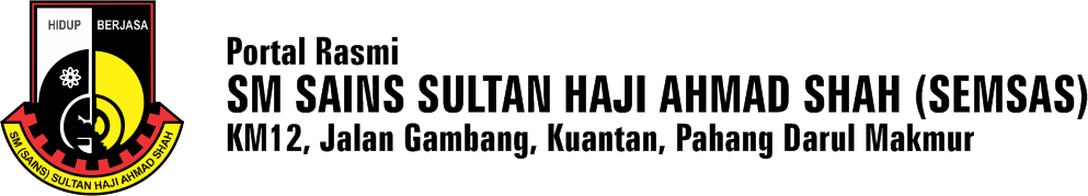 Portal Rasmi SM Sains Sultan Haji Ahmad Shah (SEMSAS), Kuantan, Pahang